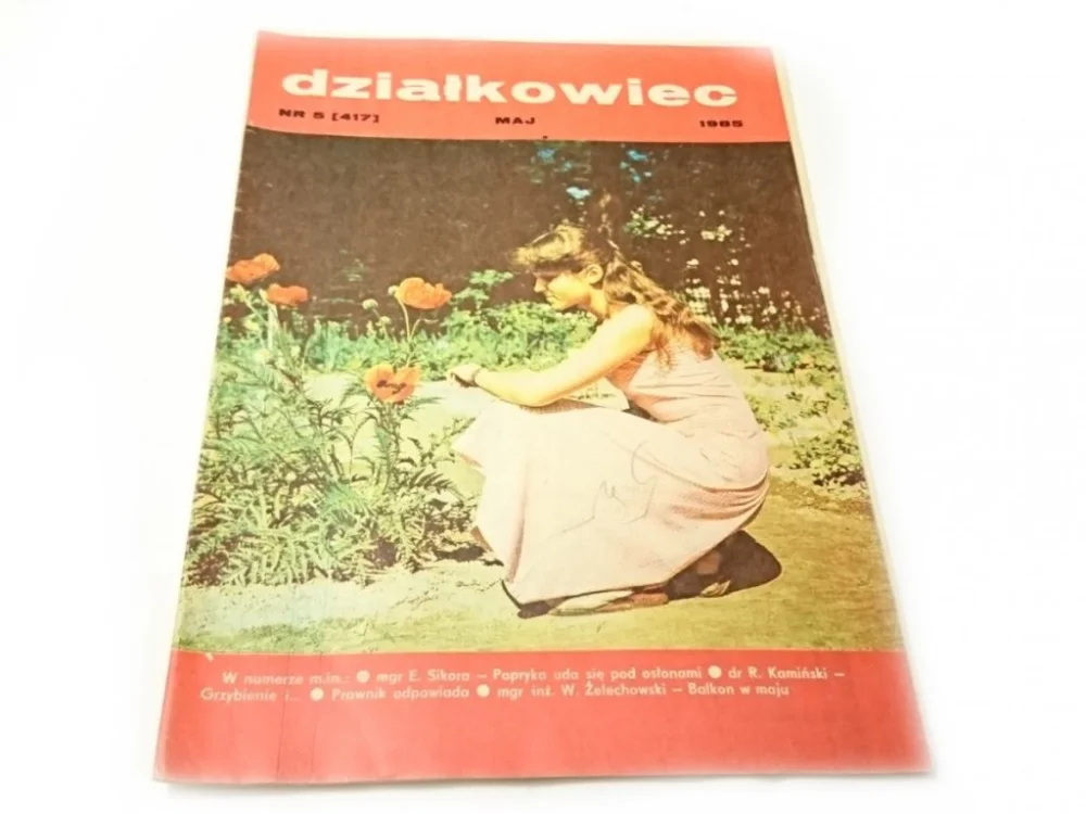 DZIAŁKOWIEC NR 5 (417) MAJ 1985 Nowość