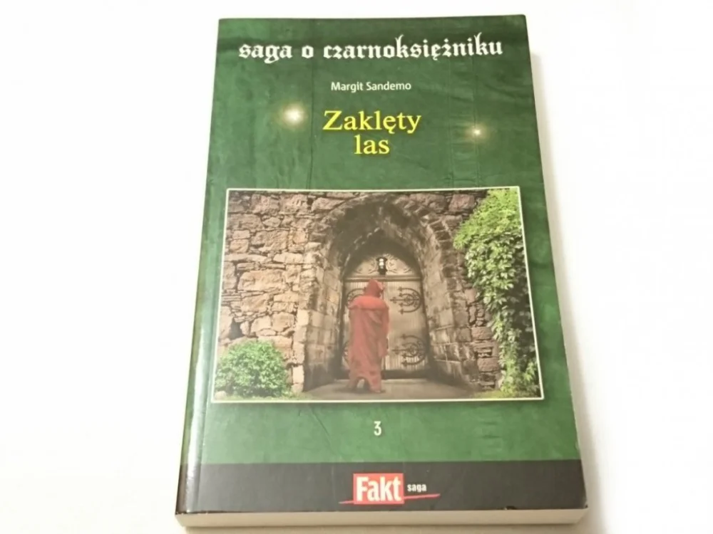 SAGA O CZARNOKSIĘŻNIKU TOM 3 ZAKLĘTY LAS Hit sprzedaży