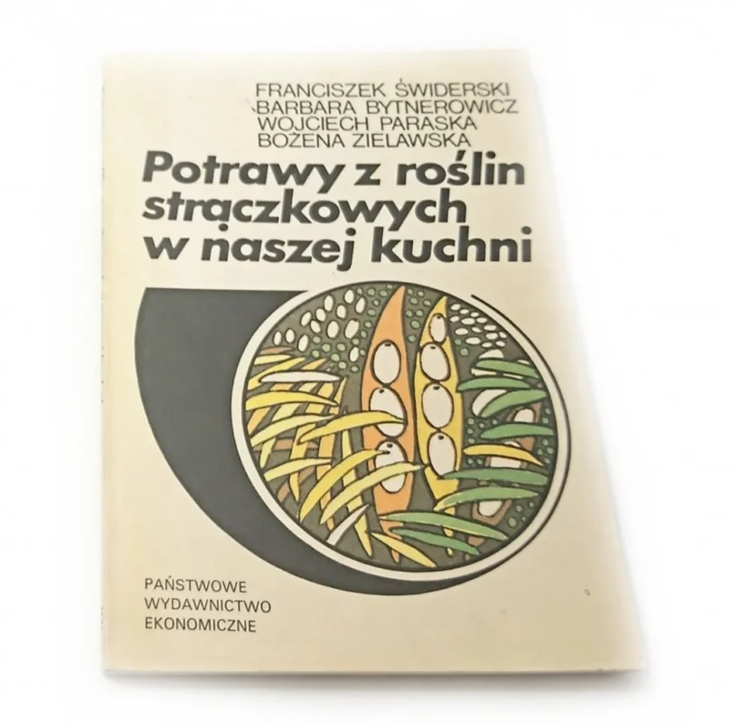 Cena promocyjna POTRAWY Z ROŚLIN STRĄCZKOWYCH W NASZEJ KUCHNI 1990