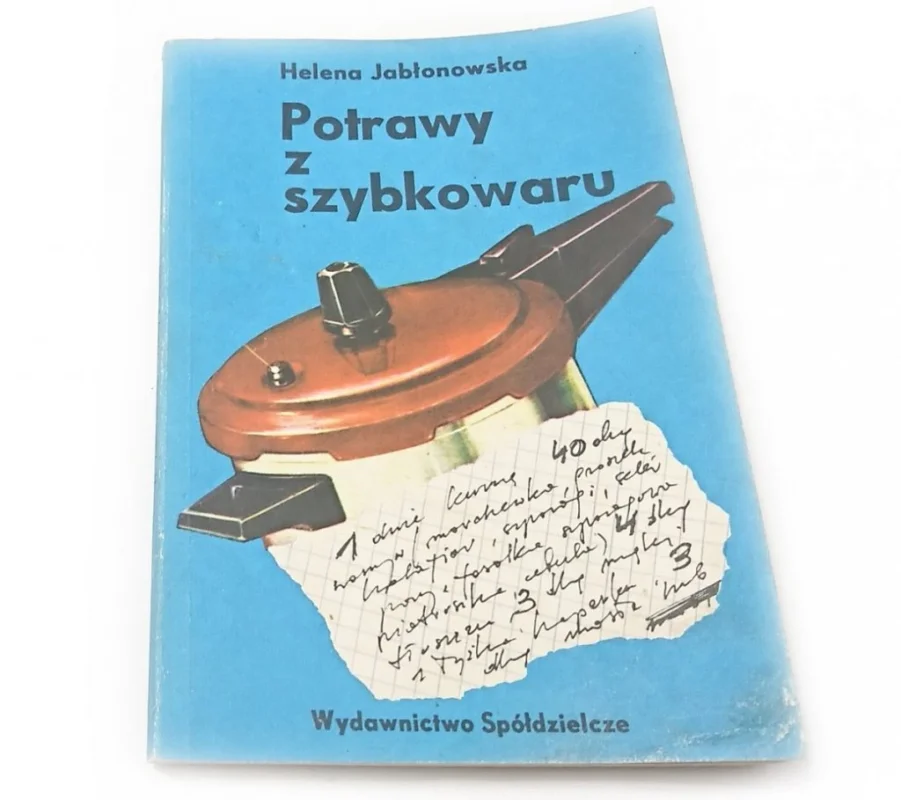 POTRAWY Z SZYBKOWARU - Helena Jabłonowska 1990 Cena promocyjna