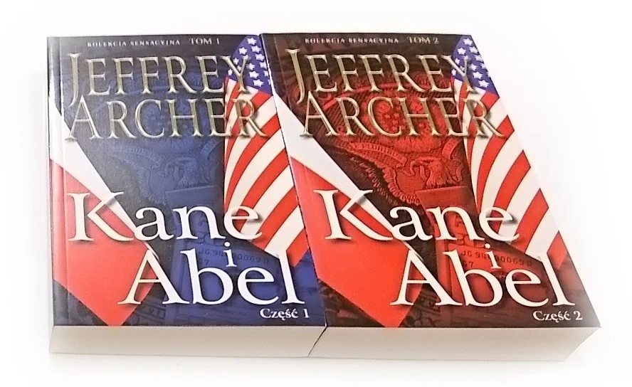KANE I ABEL CZĘŚĆ I i II - Jeffrey Archer 2015 Nowy