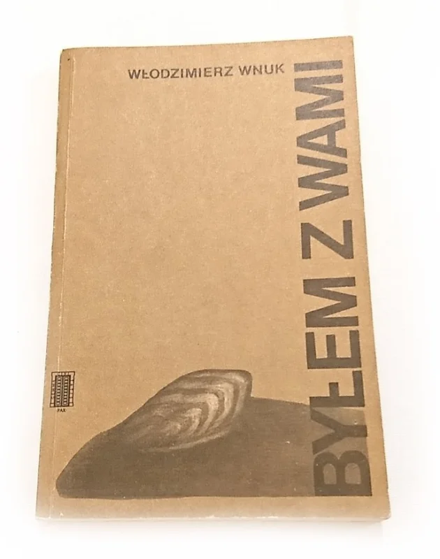 BYŁEM Z WAMI - Włodzimierz Wnuk 1985 Super okazja
