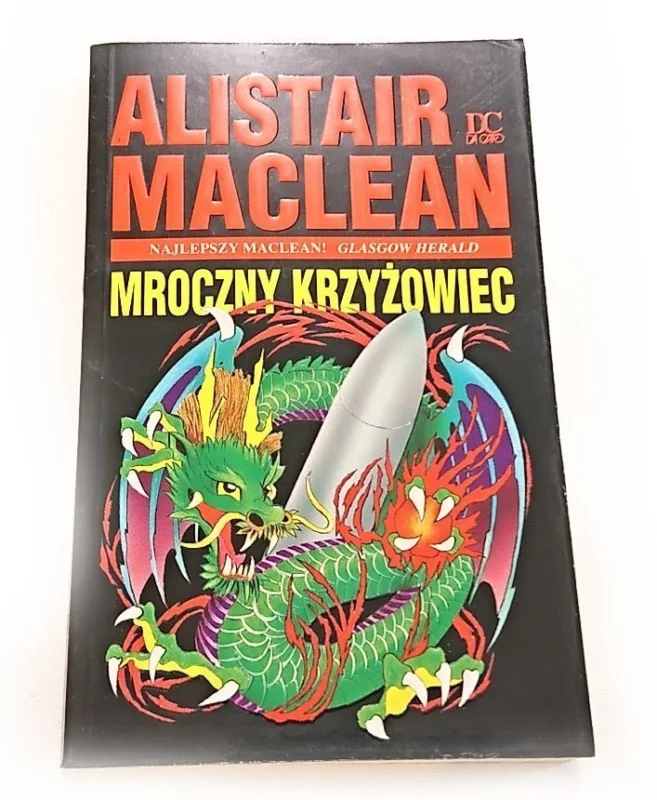 MROCZNY KRZYŻOWIEC - Alistair MacLean 1992 Darmowy zwrot