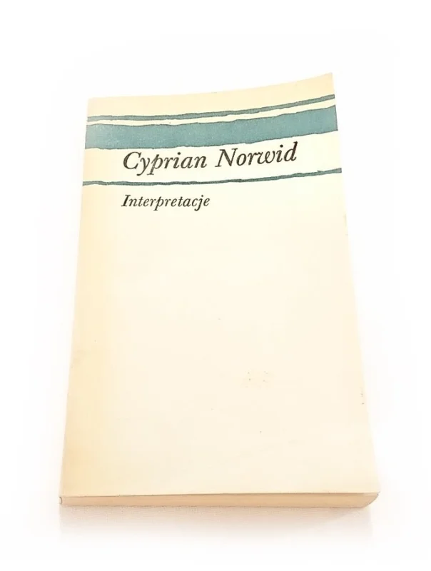 Dodaj do koszyka INTERPRETACJE - Cyprian Norwid 1986