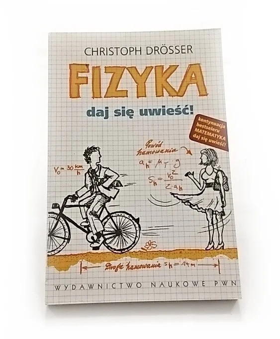 FIZYKA. DAJ SIĘ UWIEŚĆ Niska cena