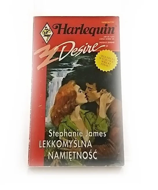 Sprawdź teraz LEKKOMYŚLNA NAMIĘTNOŚĆ - Stephanie James 1994