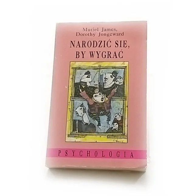 Tylko do końca tygodnia NARODZIĆ SIĘ, BY WYGRAĆ - Muriel James 1994