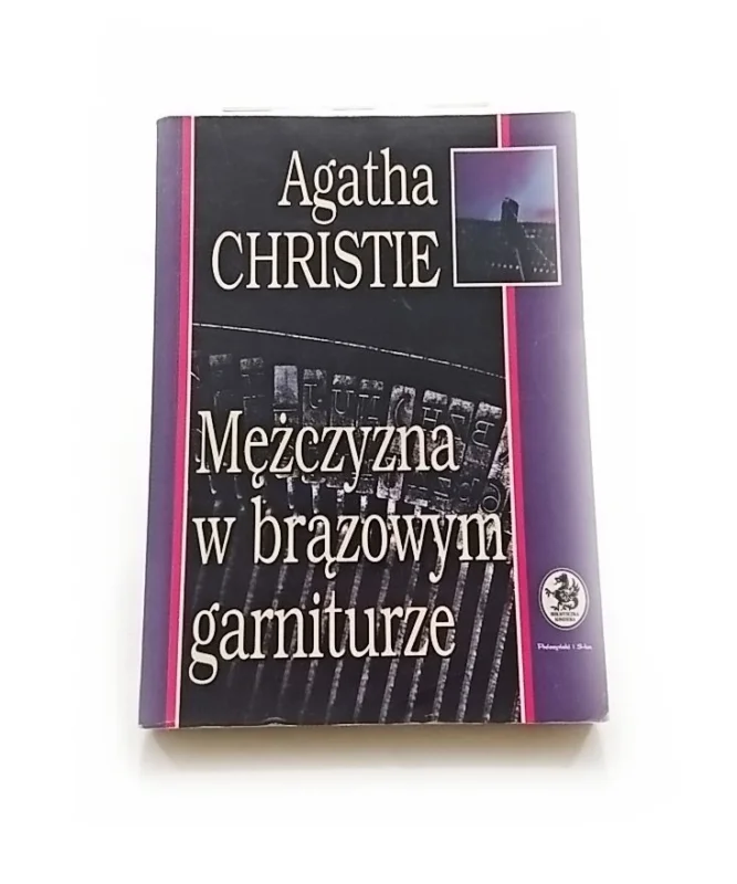 MĘŻCZYZNA W BRĄZOWYM GARNITURZE - Agatha Christie Do wyczerpania zapasów