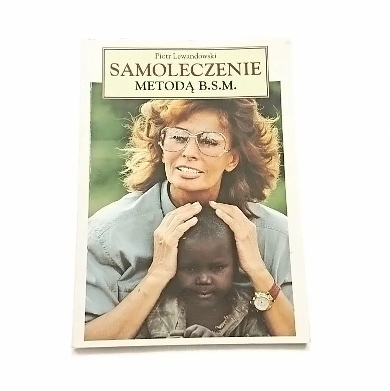 Okazja SAMOLECZENIE METODĄ B. S. M. - Piotr Lewandowski