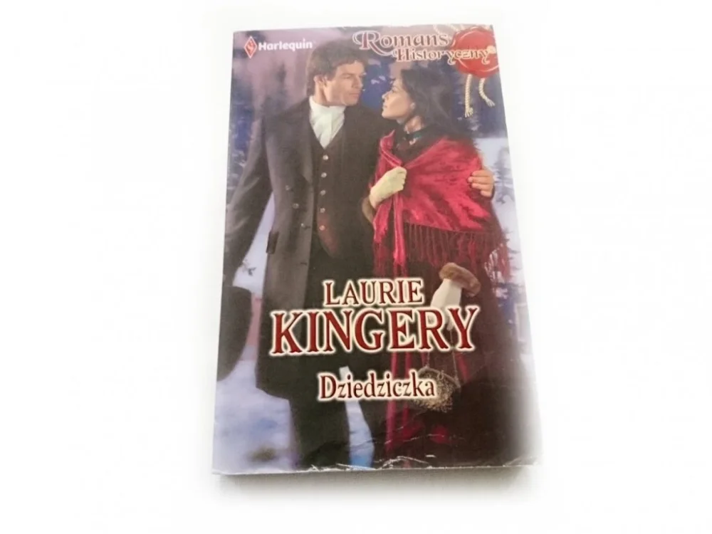 Tylko dziś DZIEDZICZKA - Laurie Kingery 2011