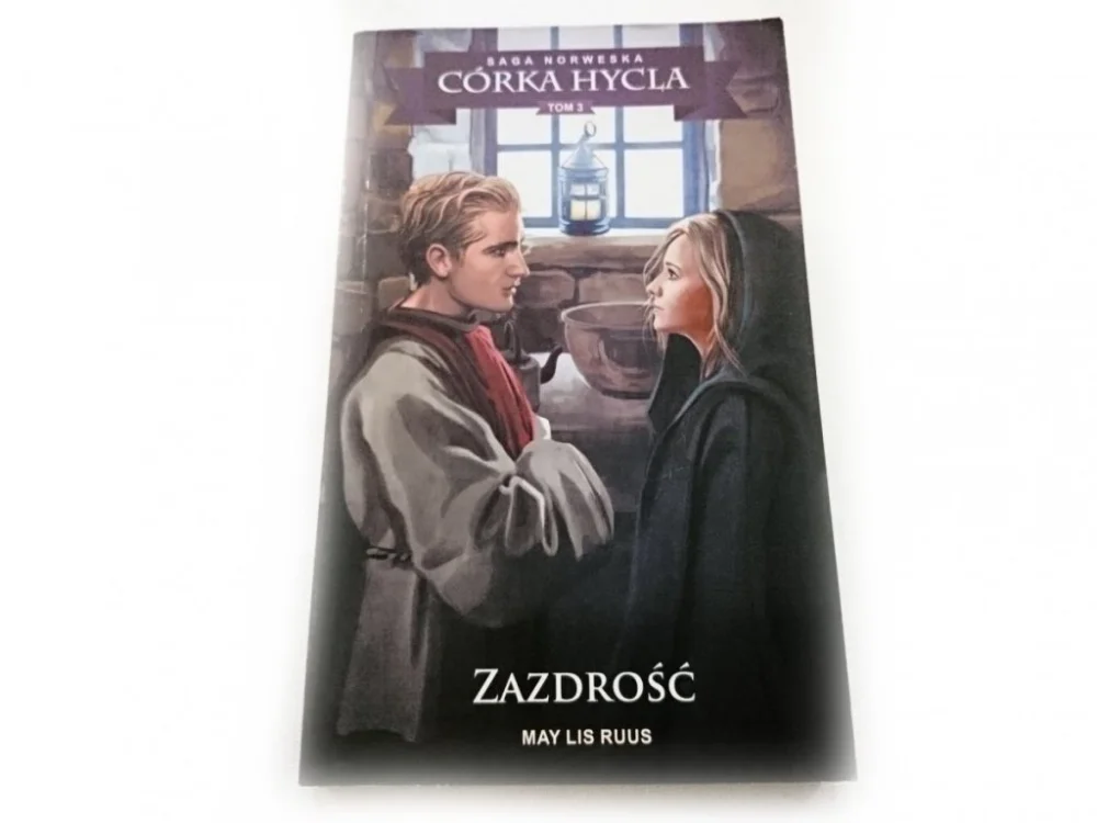 CÓRKA HYCLA TOM 3 ZAZDROŚĆ - May Lis Ruus Super okazja