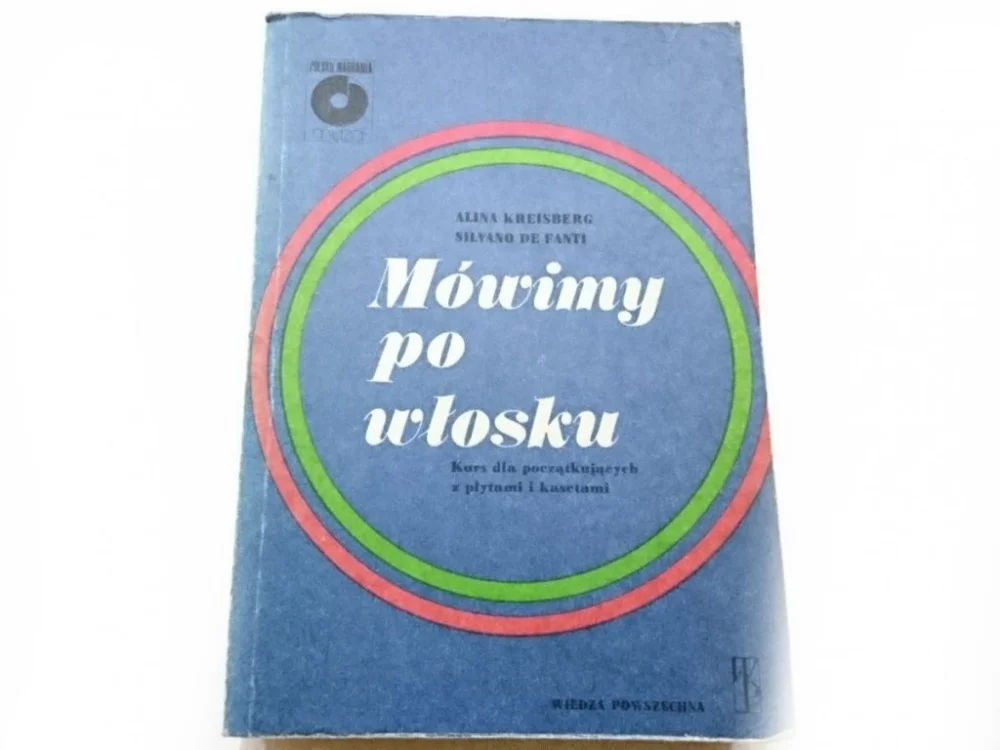 Ograniczona ilość MÓWIMY PO WŁOSKU. KURS DLA POCZĄTKUJĄCYCH 1985