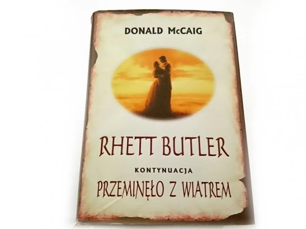 Tani RHETT BUTLER. KONTYNUACJA PRZEMINĘŁO Z WIATREM