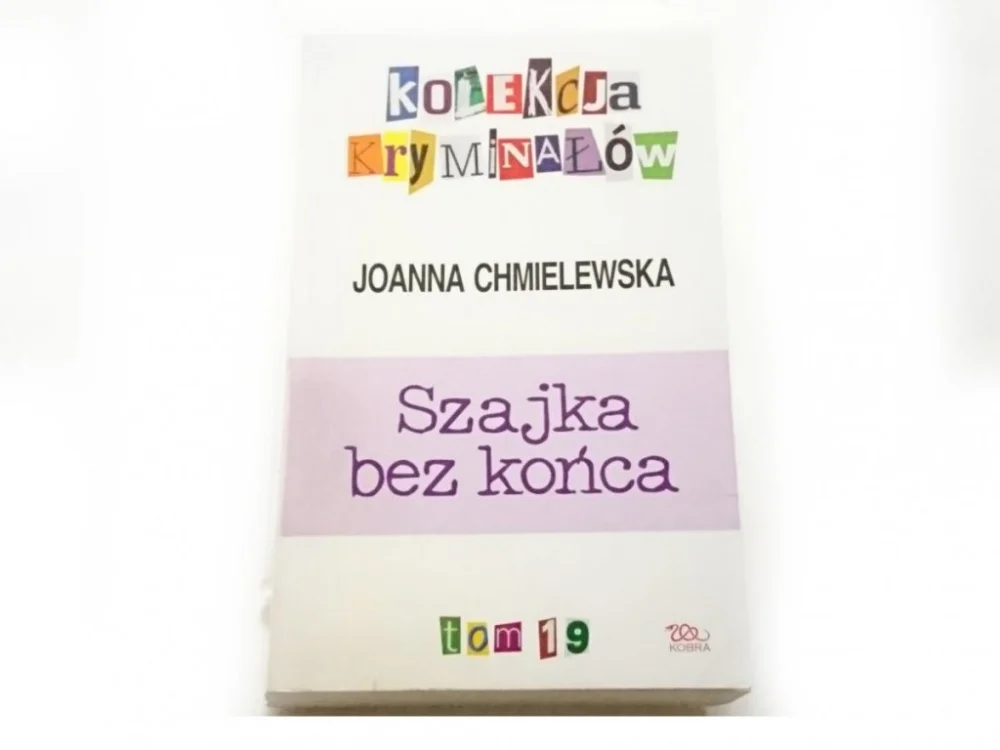 SZAJKA BEZ KOŃCA - Joanna Chmielewska 2010 Szybka dostawa