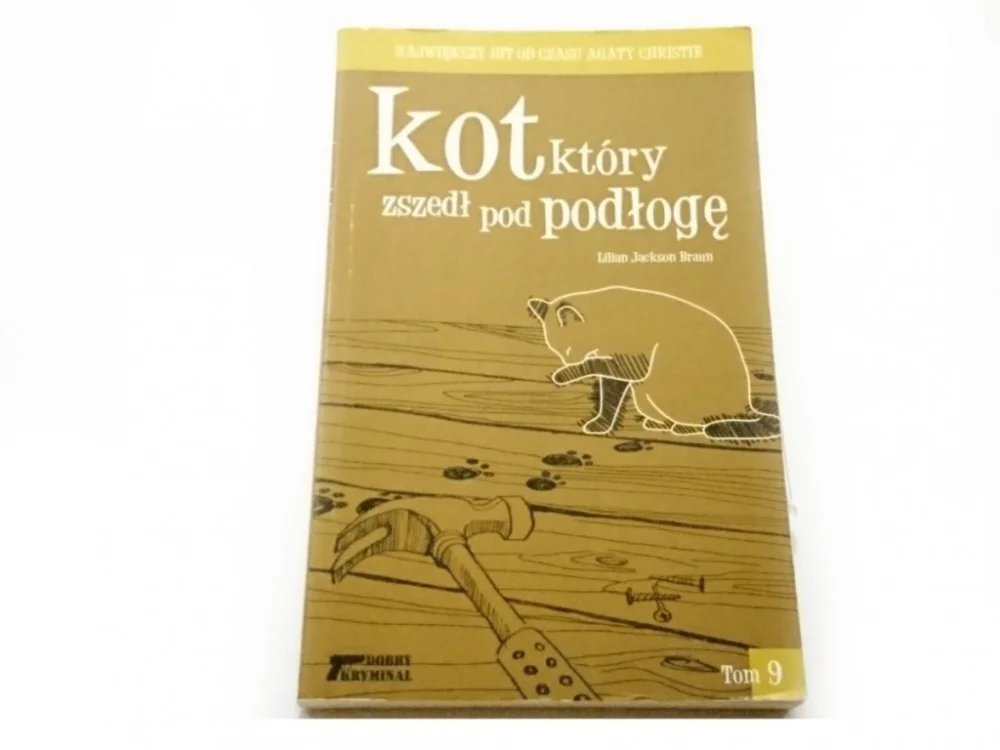 KOT KTÓRY ZSZEDŁ POD PODŁOGĘ - L. J. Braun 1966 Najlepsza cena