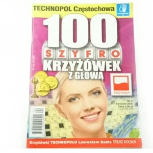 100 SZYFRO KRZYŻÓWEK Z GŁOWĄ NR 4 KWIECIEŃ 2018 Nie przegap