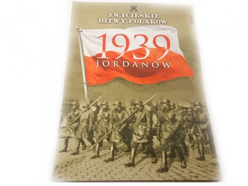 Darmowy zwrot ZWYCIĘSKIE BITWY POLAKÓW TOM 69 1939 JORDANÓW