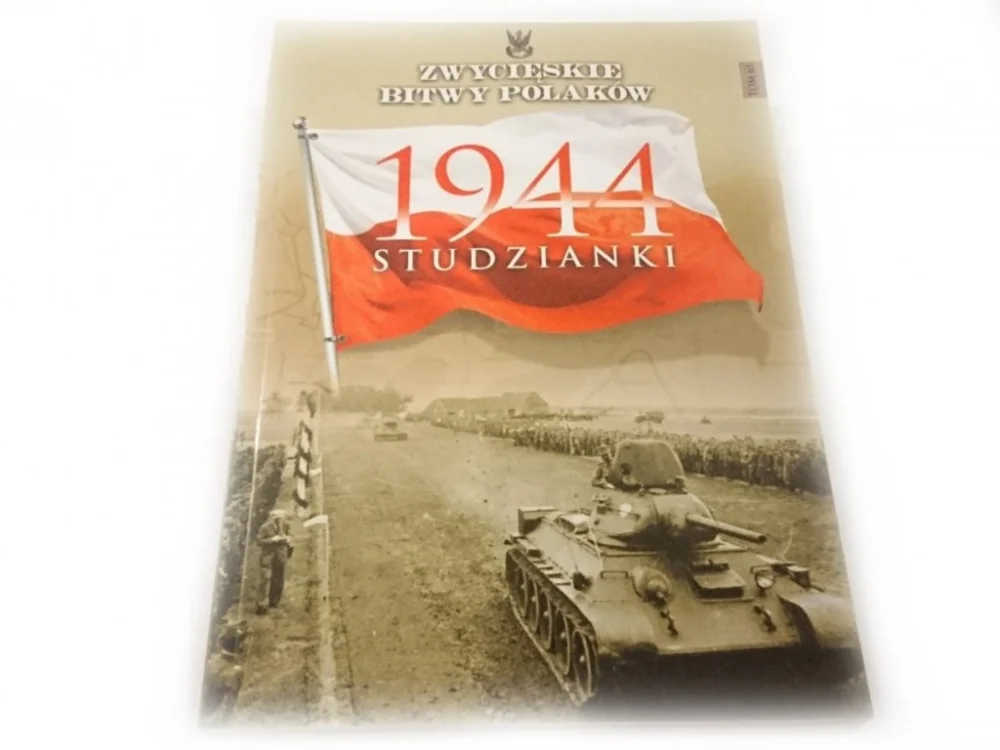 ZWYCIĘSKIE BITWY POLAKÓW TOM 61 1944 STUDZIANKI Zniżka