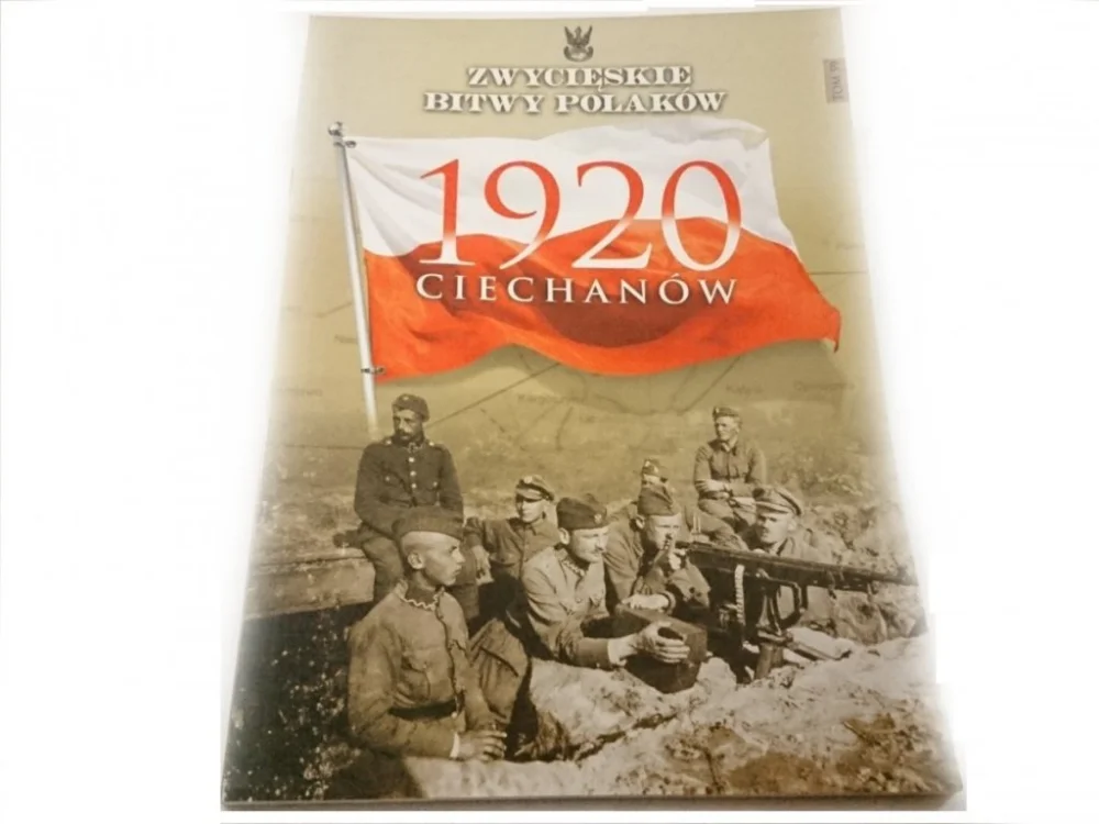Ekspresowa dostawa ZWYCIĘSKIE BITWY POLAKÓW TOM 59 1920 CIECHANÓW