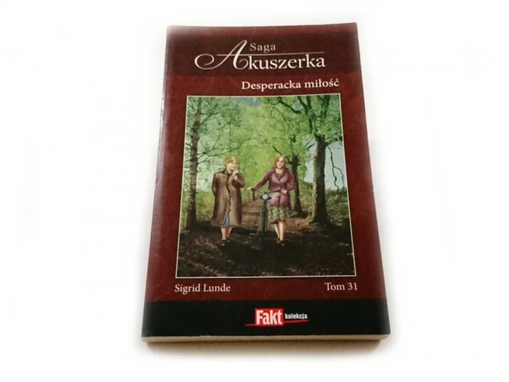 Oferta czasowa SAGA AKUSZERKA TOM 31 DESPERACKA MIŁOŚĆ