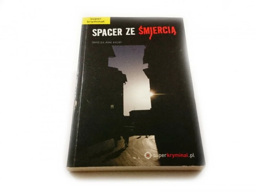 SPACER ZE ŚMIERCIĄ - Wiesław Hop 2012 Wysoka jakość