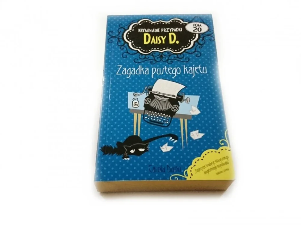KRYMINALNE PRZYPADKI DAISY D. TOM 20 ZAGADKA PUSTEGO KAJETU Hit cenowy