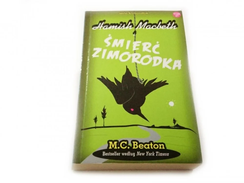 Łatwy zwrot HAMISH MACBETH I TOM 27 ŚMIERĆ ZIMORODKA