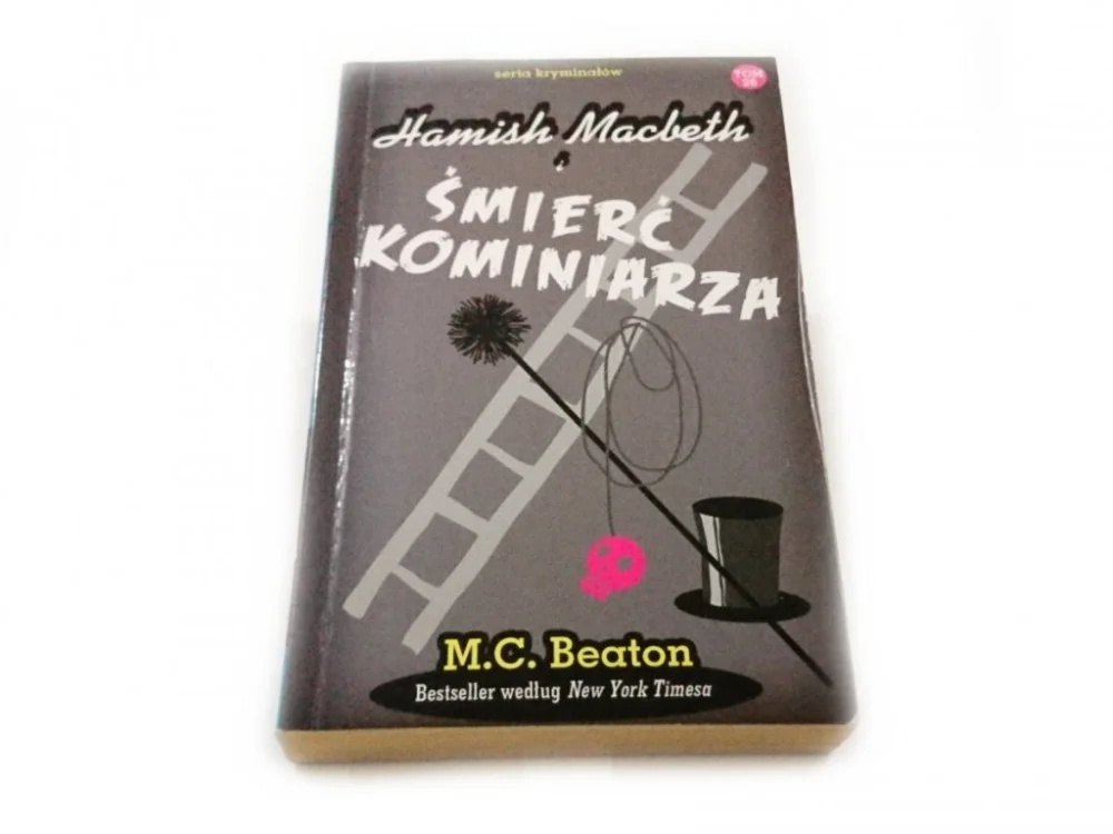 Do wyczerpania zapasów HAMISH MACBETH I TOM 26 ŚMIERĆ KOMINIARZA 2014