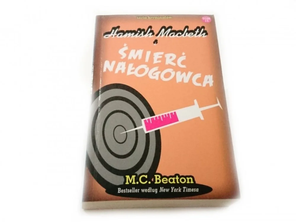 HAMISH MACBETH I TOM 15 ŚMIERĆ NAŁOGOWCA Najlepsza cena