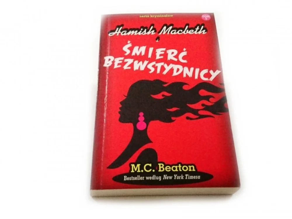 Oferta limitowana HAMISH MACBETH I TOM 5 ŚMIERĆ BEZWSTYDNICY