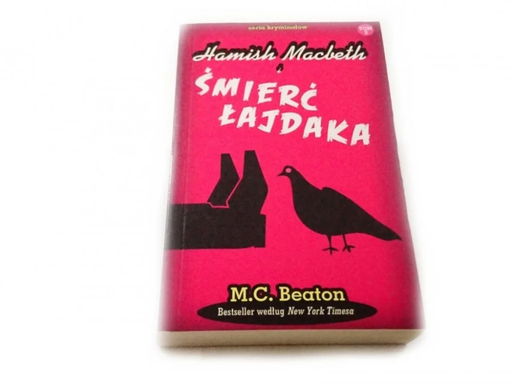 HAMISH MACBETH I TOM 2 ŚMIERĆ ŁAJDAKA Najlepsza cena