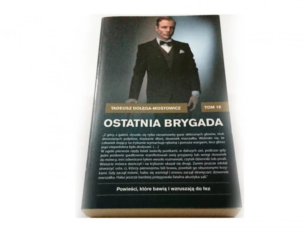 OSTATNIA BRYGADA - Tadeusz Dołęga-Mostowicz 2014 Wyjątkowa oferta