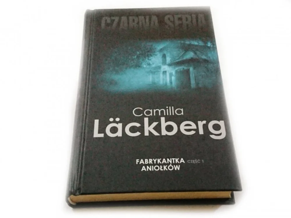 Nowy FABRYKANTKA ANIOŁKÓW CZĘŚĆ 1 - Camilla Lackberg