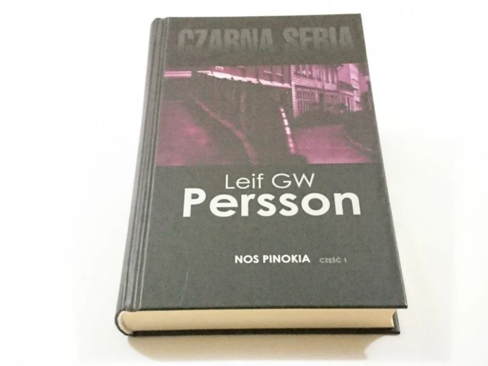 Łatwy zwrot NOS PINOKIA CZĘŚĆ 1 - Leif GW Persson 2016