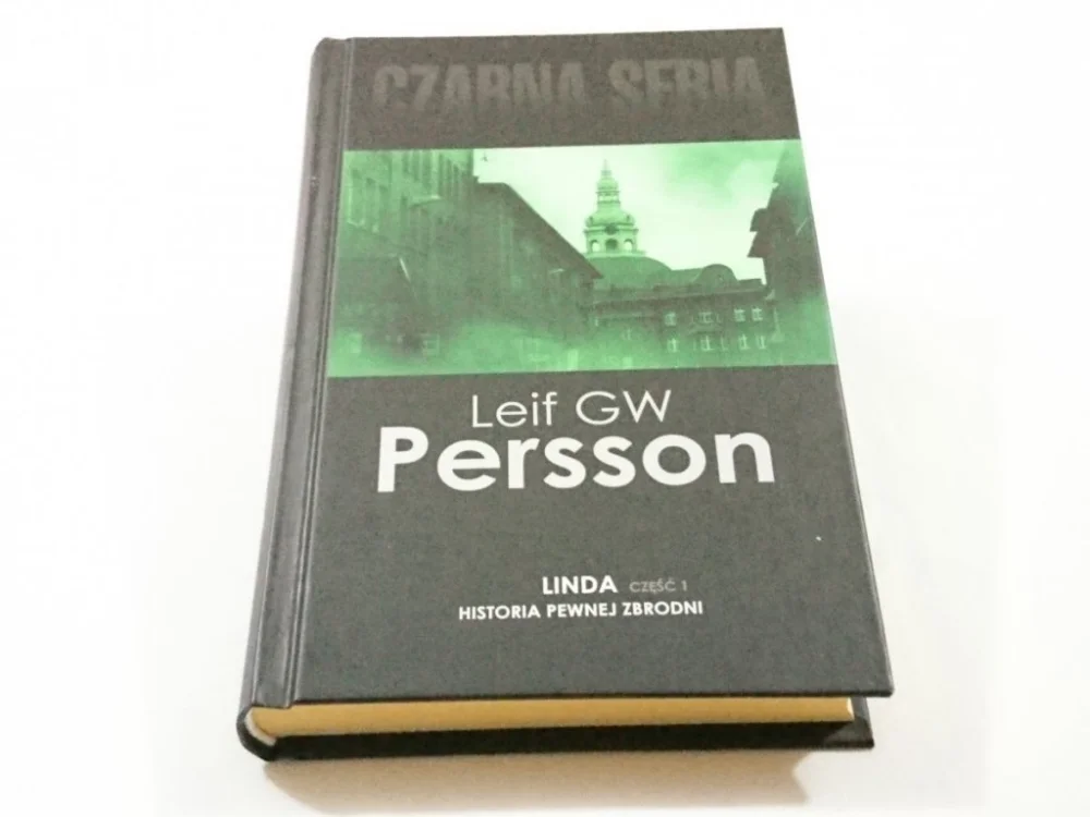 LINDA CZĘŚĆ 1 - Leif GW Persson 2016 Bestseller
