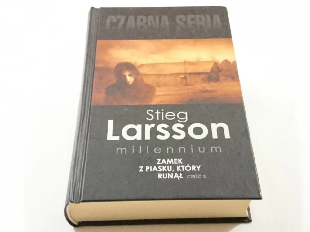 ZAMEK Z PIASKU, KTÓRY RUNĄŁ CZĘŚĆ 2 Stieg Larrson Zamów teraz