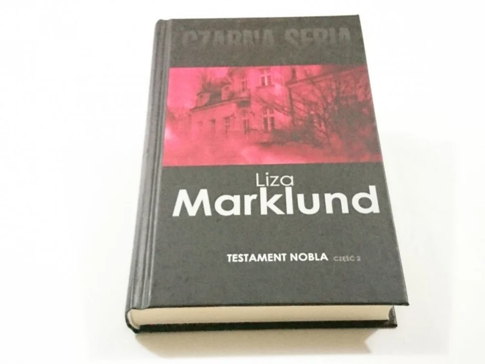 Niska cena TESTAMENT NOBLA CZĘŚĆ 2 - Liza Marklund