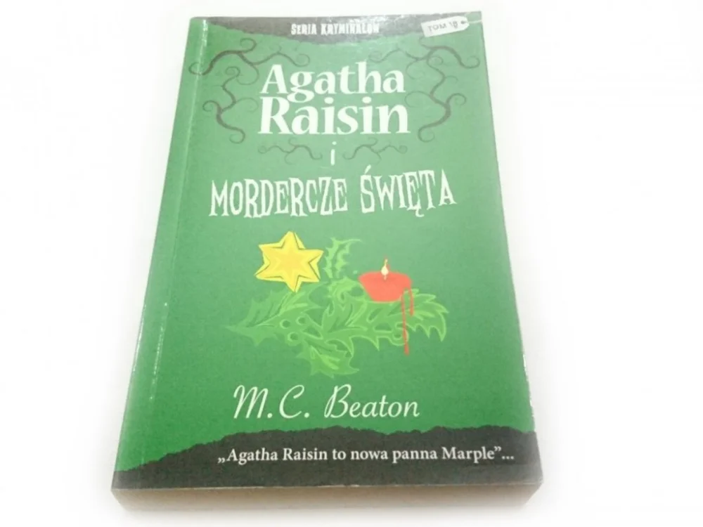 AGATHA RAISIN I TOM 18 MORDERCZE ŚWIĘTA Do wyczerpania zapasów