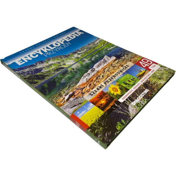 Encyklopedia przyrody Szlaki przyrodnicze tom 49 Kup online