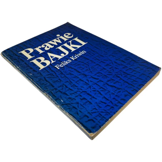 Cena promocyjna Prawie bajki Feliks Kriwin