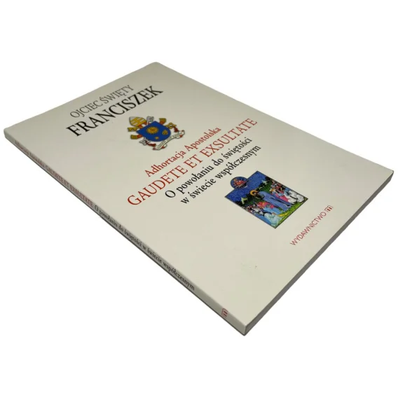 Do wyczerpania zapasów Adoracja Apostolska Gaudete et Exsultate. Ojciec Święty Franciszek