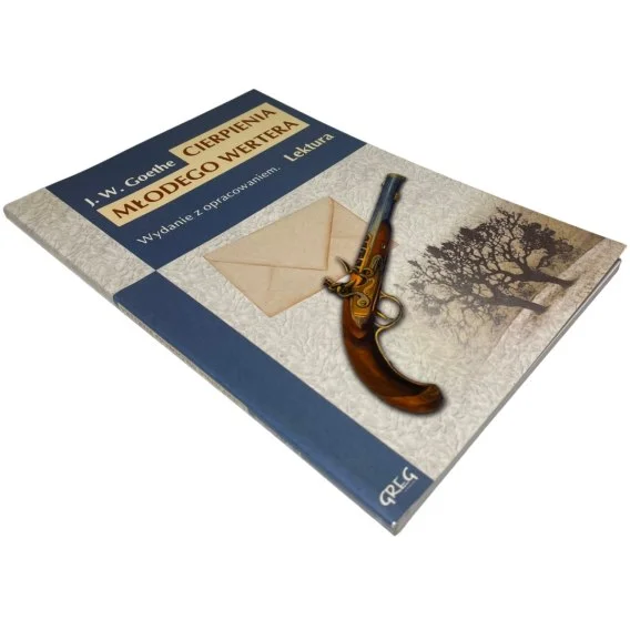 Cierpienia młodego Wertera J. W. Goethe Ostatnia szansa