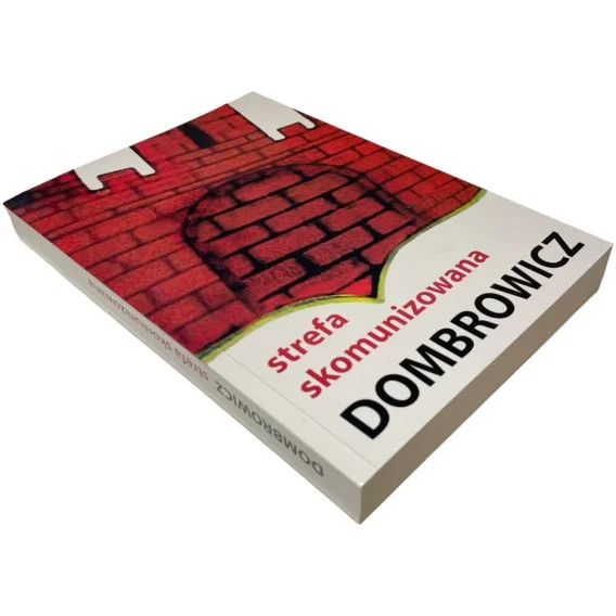 Strefa skomunizowana Konstanty Dombrowicz Hit sprzedaży