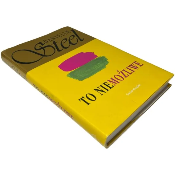 Oferta To niemożliwe Danielle Steel
