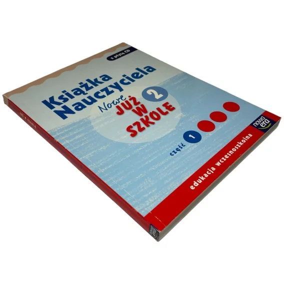 Dodaj do koszyka Nowe już w szkole 2 Książka nauczyciela część 1