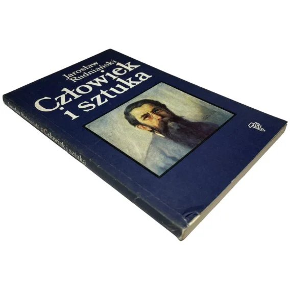 Człowiek i sztuka Jarosław Rudniański Nowość
