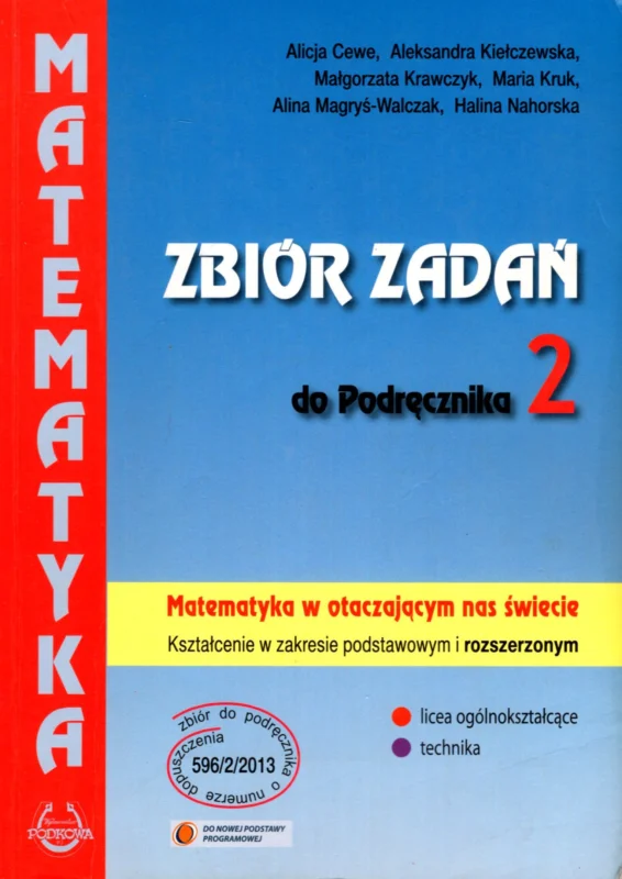 Promocja Cewe A., Kiełczewska A., Krawczyk M. i inni: Matematyka zbiór zadań do podręcznika 2 Kształcenie w zakresie podstawowym