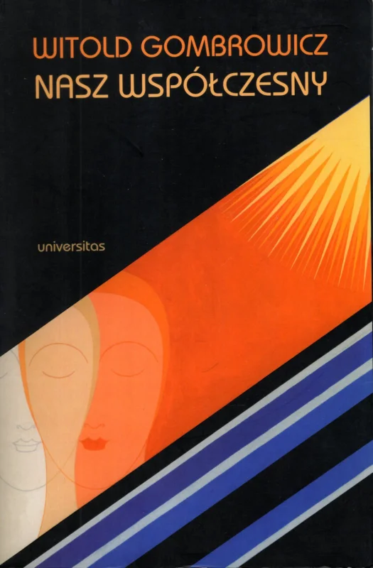 Wyjątkowa oferta Jarzębski J. (red.): Witold Gombrowicz Nasz współczesny Materiały międzynarodowej konferencji naukowej w stulecie urodzin pisarza Uniwersytet Jagielloński – Kraków, 22-27 marca 2004