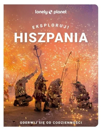 Wysoka jakość HISZPANIA. EKSPLORUJ!, PRACA ZBIOROWA