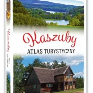 Wysoka jakość KASZUBY. ATLAS TURYSTYCZNY, ARKADIUSZ ZYGMUNT